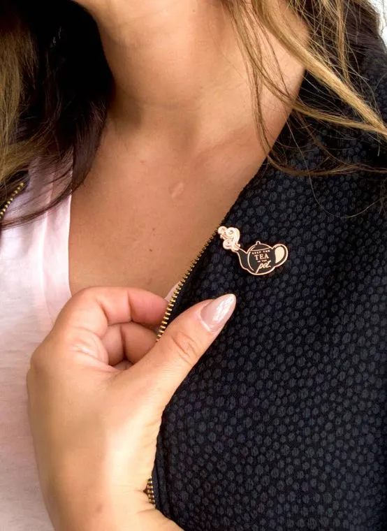 Keep the Tea in the Pot - Inspirational Enamel Pin