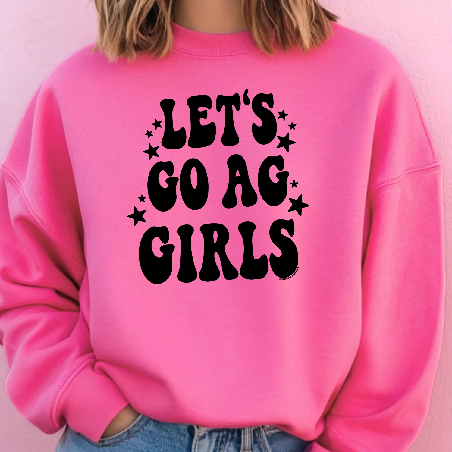 Lets Go Ag Girls– Crewneck