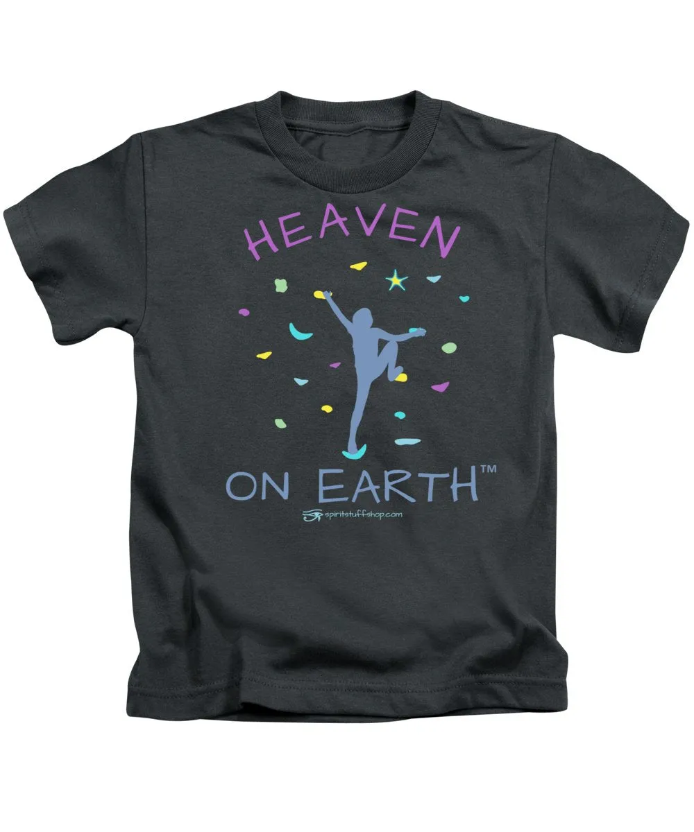 Rock Climbing Heaven On Earth - Kids T-Shirt