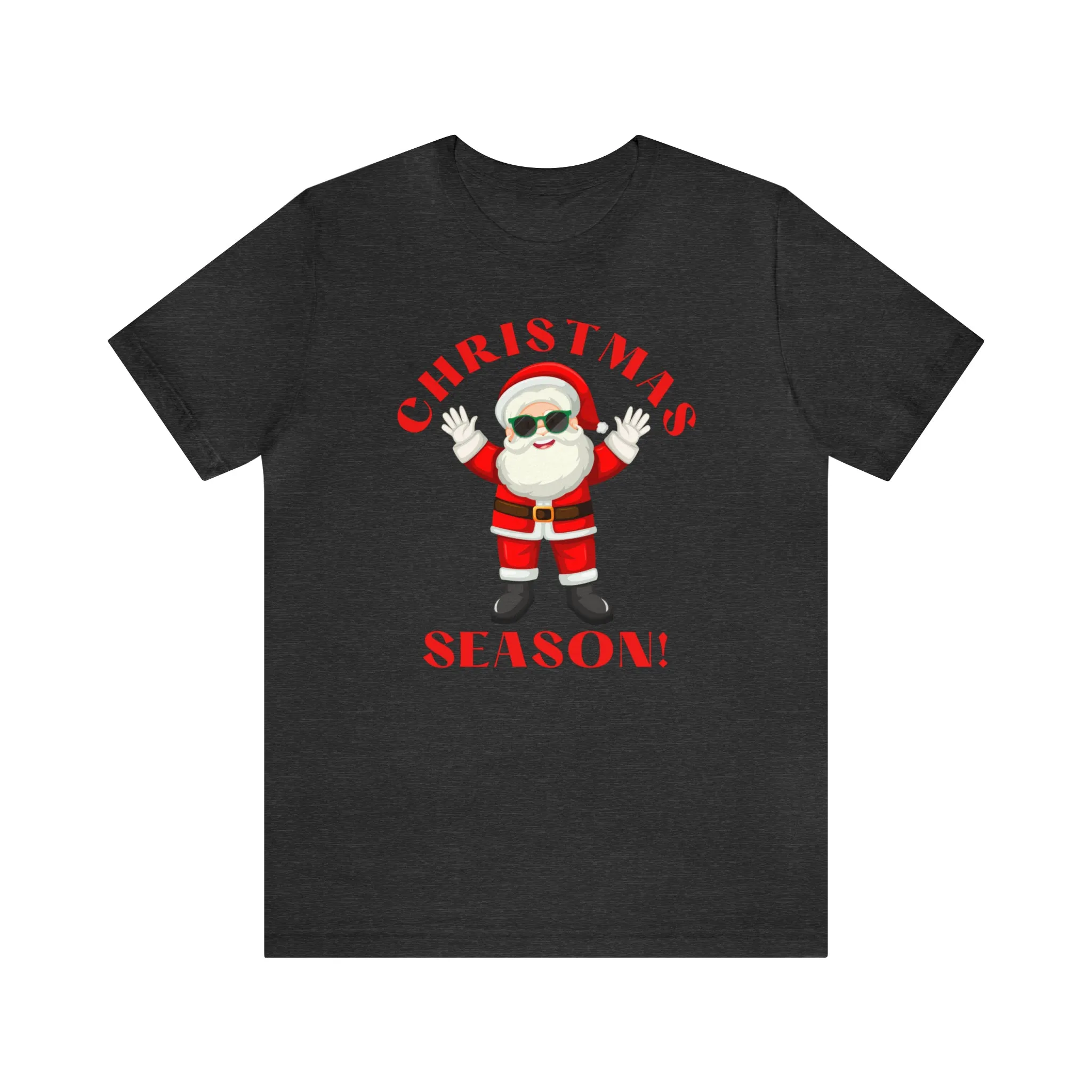 Santa Christmas Season | Funny XMas Tee |  Bella Canvas 3001 Unisex | Happy Holidays Short Sleeve T-shirt