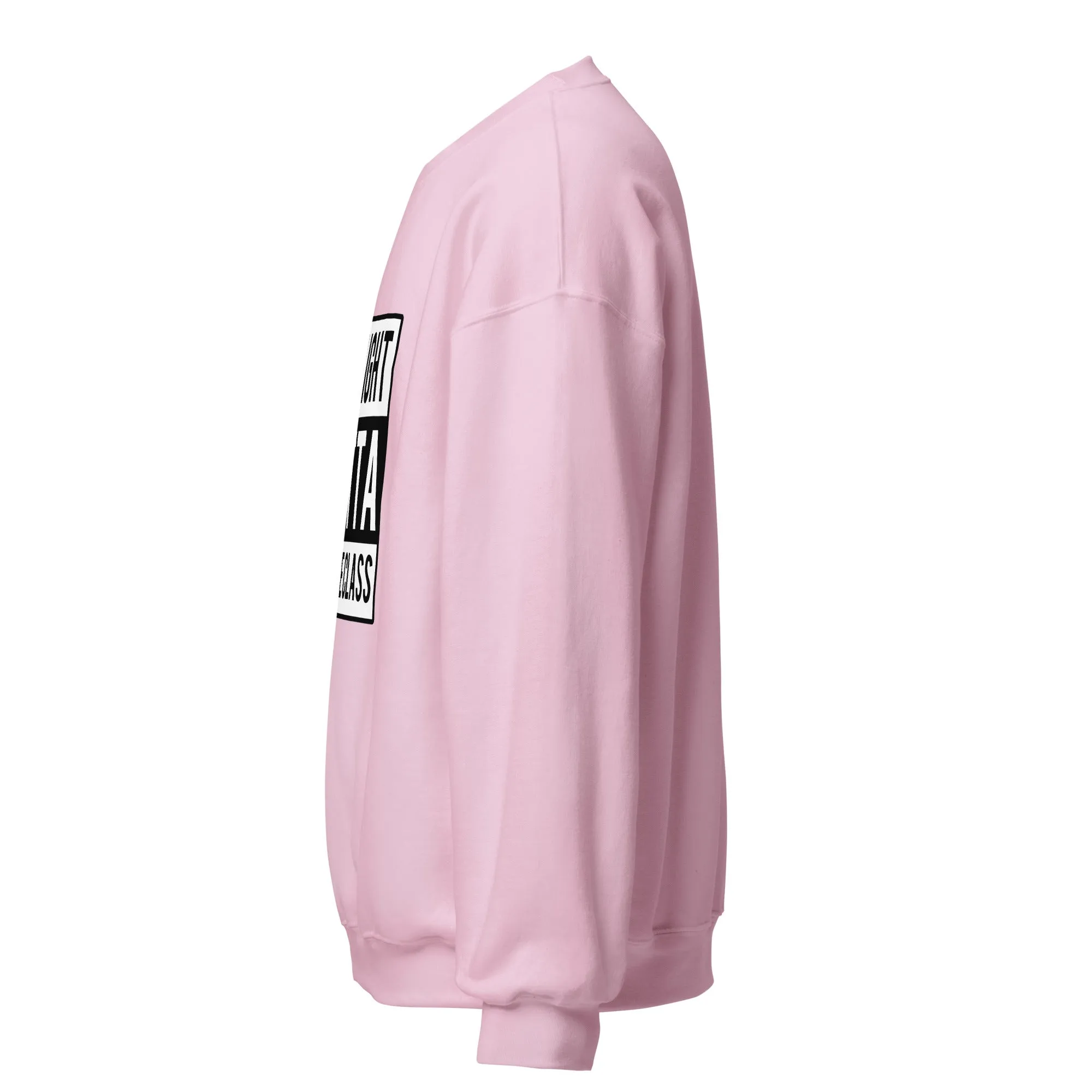 Straight Outta Dance Class Sweatshirt